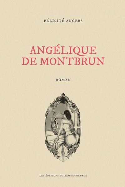 ANGÉLIQUE DE MONTBRUN | FÉLICITÉ ANGERS