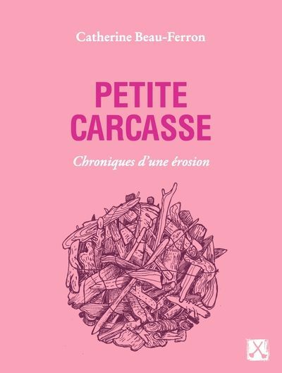 PETITE CARCASSE