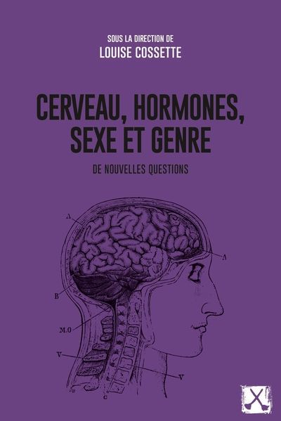 CERVEAU, HORMONES, SEXE ET GENRE