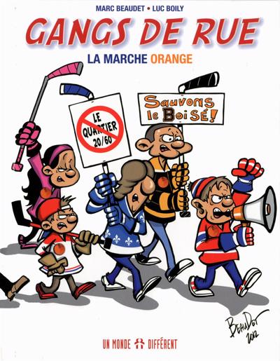 GANGS DE RUE T2 -LA MARCHE ORANGE