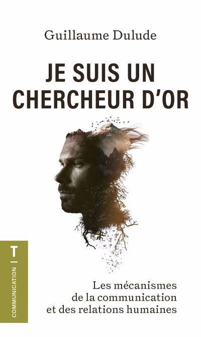JE SUIS UN CHERCHEUR D'OR