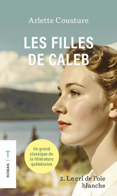 FILLES DE CALEB T02 -LES (FORMAT POCHE)
