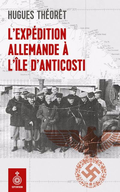 EXPEDITION ALLEMANDE A L'ILE D'ANTICOSTI