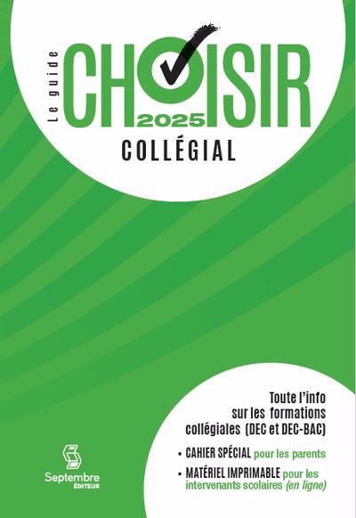 GUIDE CHOISIR COLLEGIAL 2025