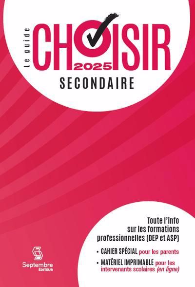 GUIDE CHOISIR SECONDAIRE 2025