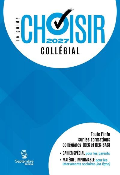 GUIDE CHOISIR COLLEGIAL 2027
