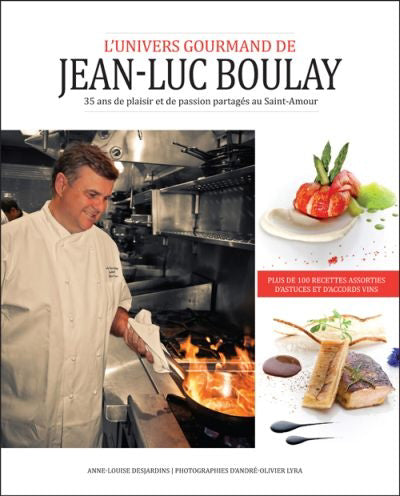 Univers gourmand de Jean-Luc Boulay