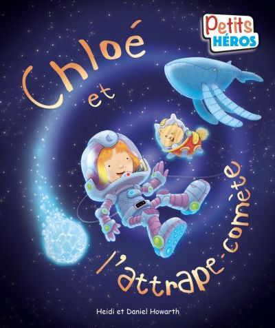 CHLOE ET L'ATTRAPE-COMETE (ENVIRONNEMENT)