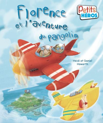FLORENCE ET L'AVENTURE DU PANGOLIN
