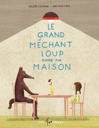 GRAND MECHANT LOUP DANS MA MAISON (VIOLENCE FAMILLE)