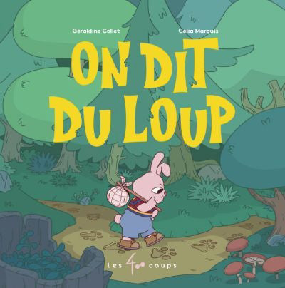 ON DIT DU LOUP