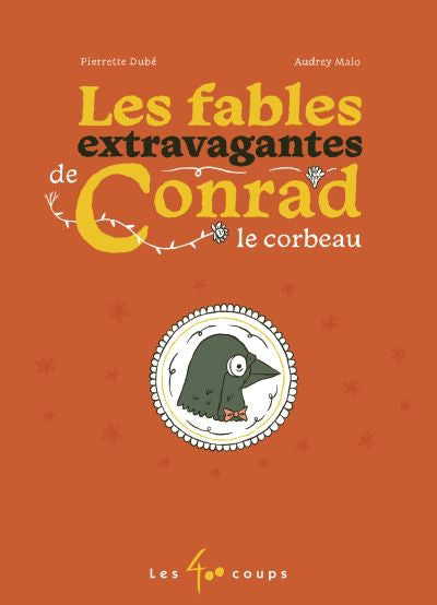 FABLES EXTRAVAGANTES CONRAD CORBEAU