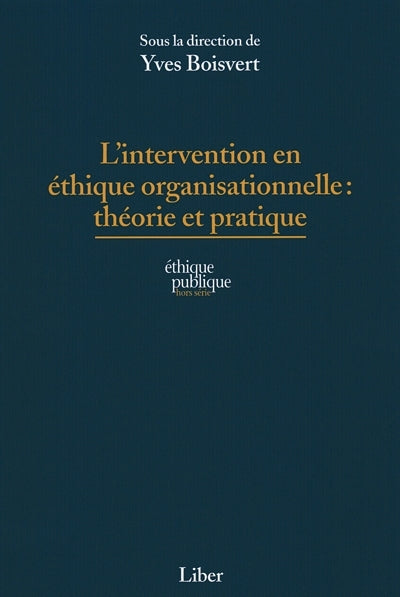 INTERVENTION EN ETHIQUE ORGANISATIONNEL
