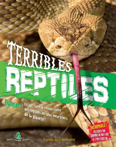 TERRIBLES REPTILES