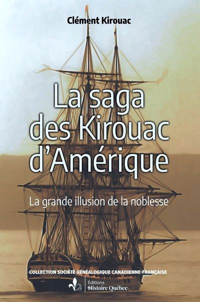 Saga des Kerouac d'Amerique