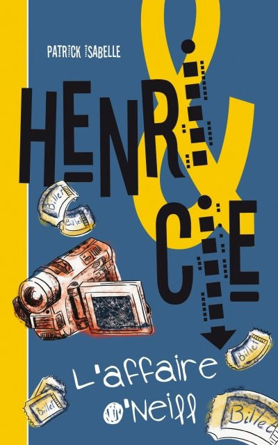 HENRI & CIE 4 AFFAIRE O'NEIL