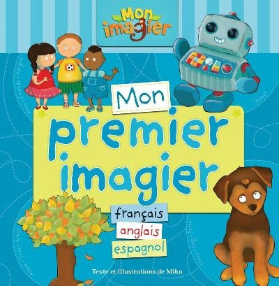 MON PREMIER IMAGIER FR/ANG/ESP MON IMAGIER