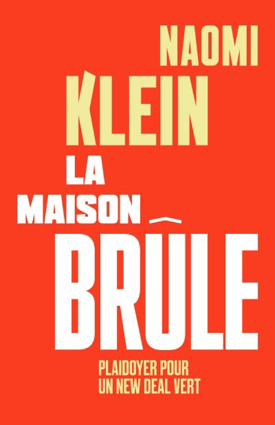 MAISON BRULE, PLAYDOYER POUR UN NEW DEAL VERT