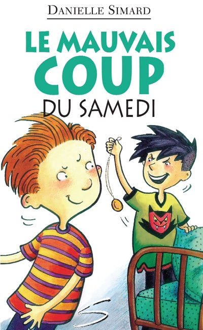 MAUVAIS COUP DU SAMEDI