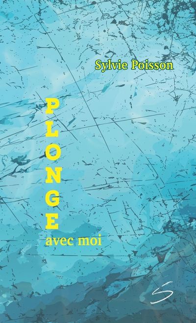 PLONGE AVEC MOI