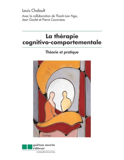 THERAPIE COGNITIVO-COMPORTEMENTALE ET PRATIQUE