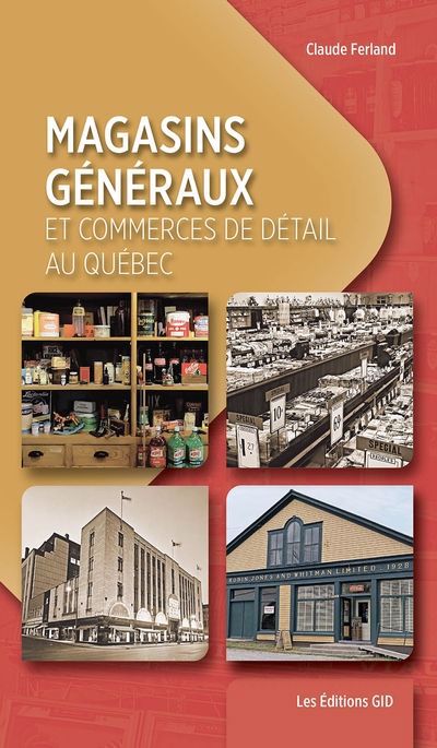 Magasins généraux et commerces de détail au Québec