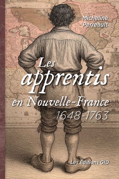 APPRENTIS EN NOUVELLE-FRANCE