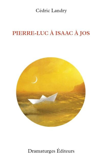 Pierre-Luc à Isaac à Jos