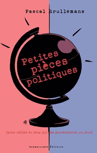 PETITES PIECES POLITIQUES