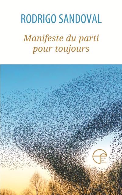 MANIFESTE DU PARTI POUR TOUJOURS