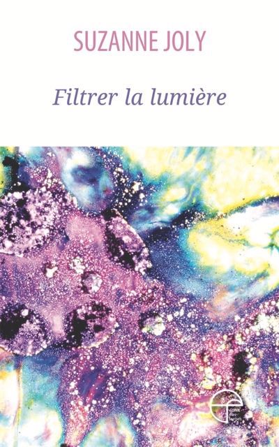 FILTRER LA LUMIERE