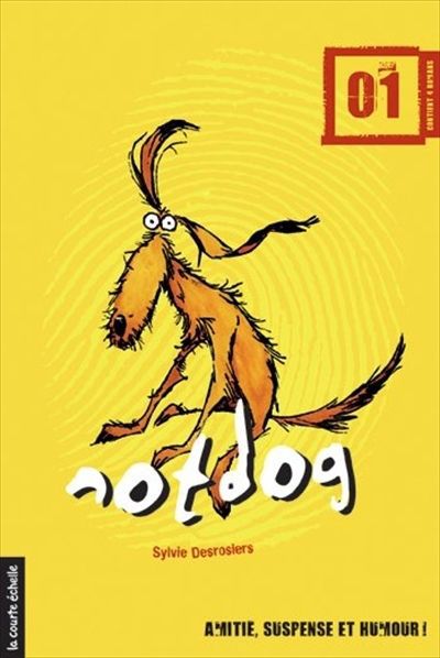 NOTDOG VOL.1 ROMAN JEUNESSE HC