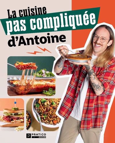 CUISINE PAS COMPLIQUEE D'ANTOINE