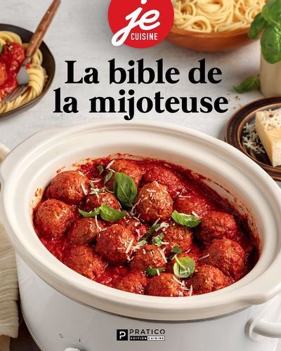 BIBLE DE LA MIJOTEUSE
