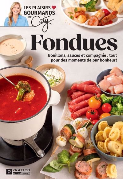 FONDUES