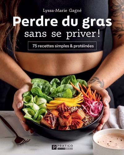 PERDRE DU GRAS SANS SE PRIVER