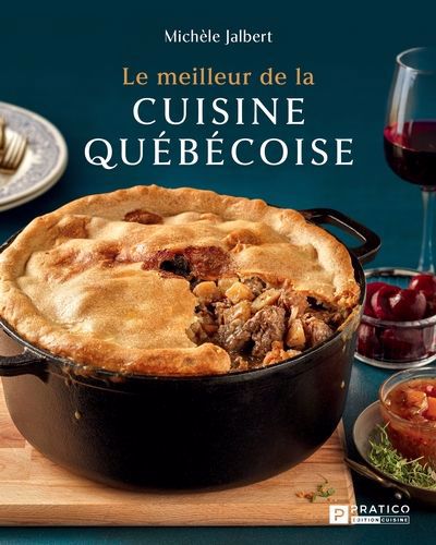 MEILLEUR DE LA CUISINE QUEBECOISE