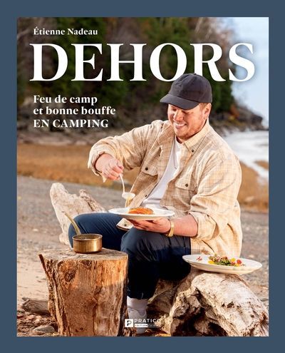 DEHORS -FEU DE CAMPS..BOUFFE EN CAMPING