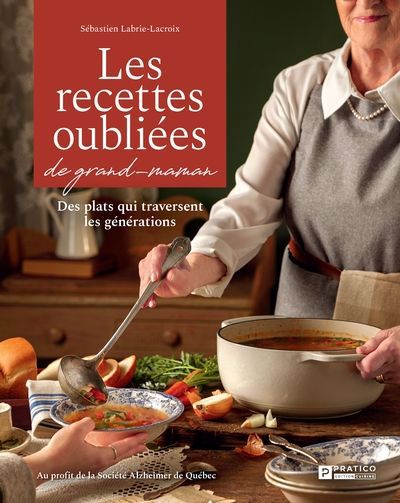 RECETTES OUBLIEES DE GRAND-MAMAN