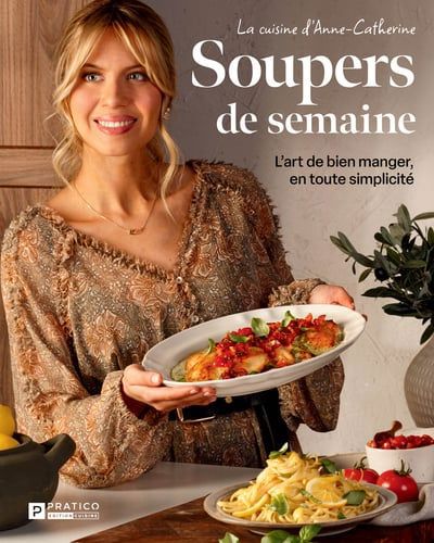 SOUPERS DE SEMAINE -L'ART DE BIEN..