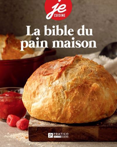 BIBLE DU PAIN MAISON