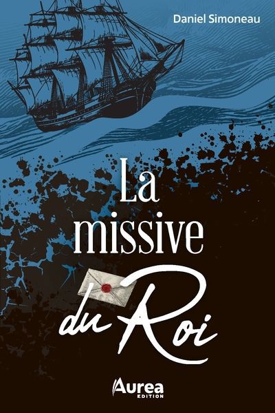 MISSIVE DU ROI