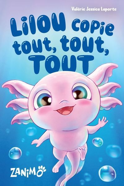 LILOU COPIE TOUT, TOUT, TOUT