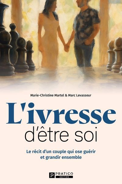 IVRESSE D'ETRE SOI