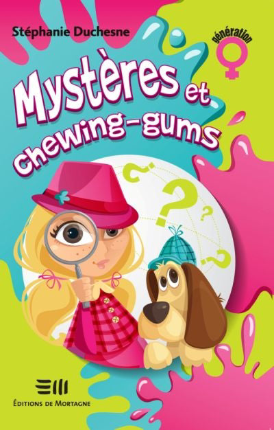 MYSTERES ET CHEWING-GUMS