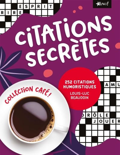 CITATIONS SECRETES -252 CITATIONS..