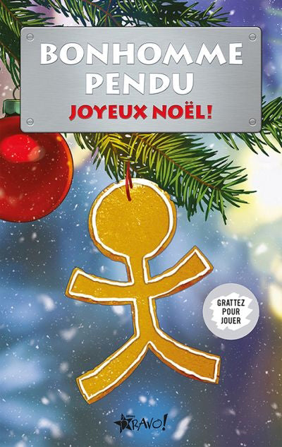 BONHOMME PENDU -JOYEUX NOEL!