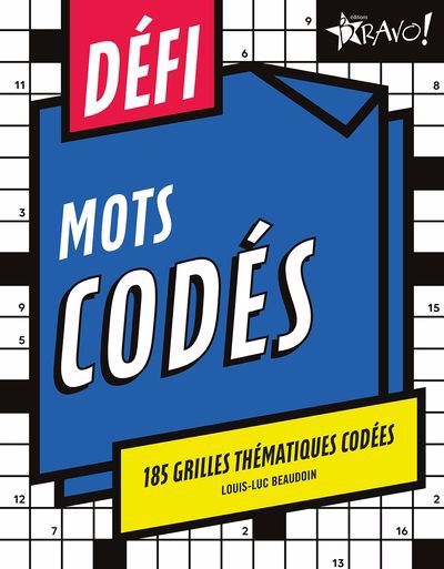 DEFI MOTS CODES -185 GRILLES THEMATIQUES