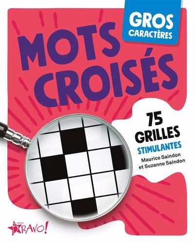 MOTS CROISES -GROS CARACTERES