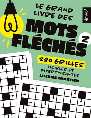 GRAND LIVRE DES MOTS FLECHES 2